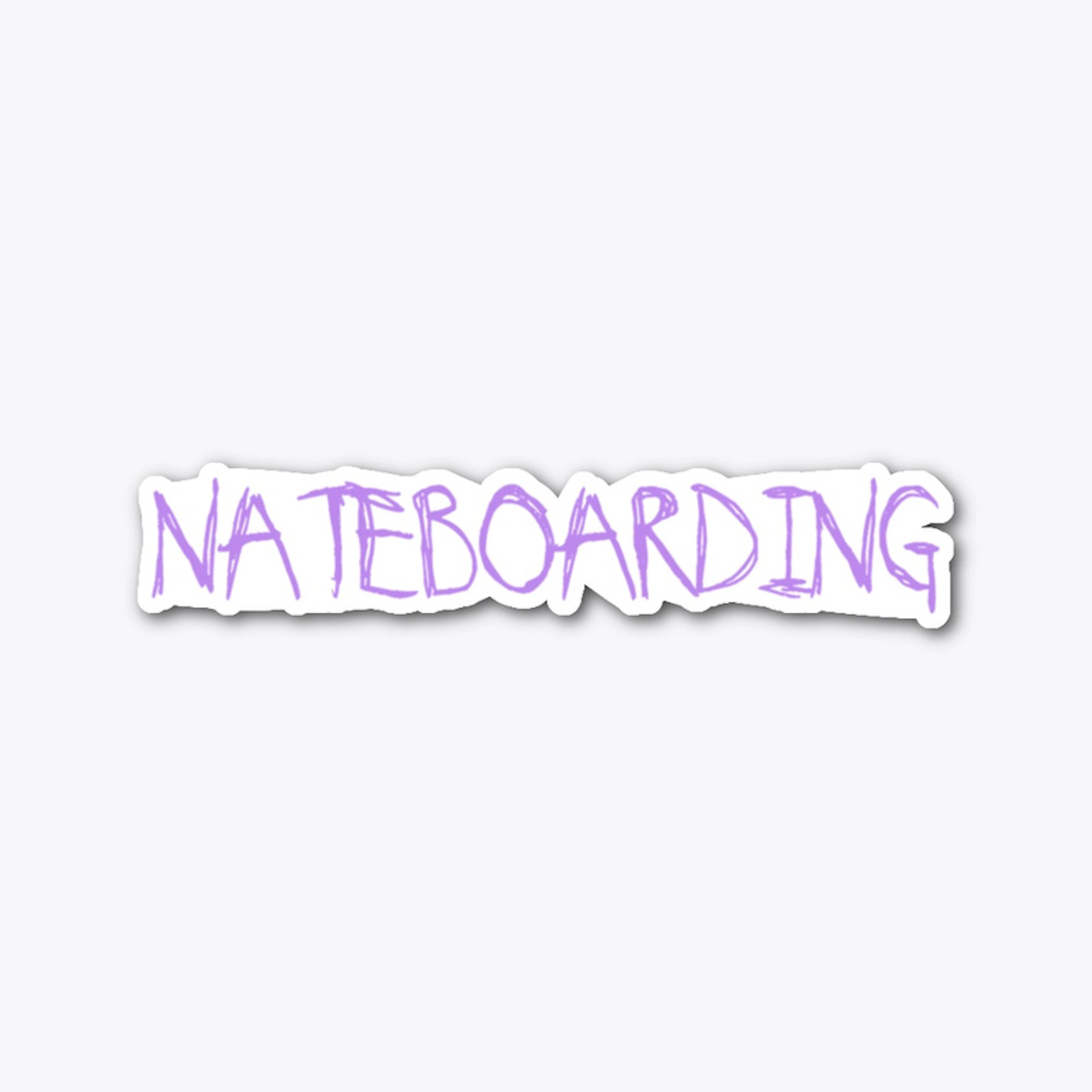 Nateboarding "Love Your Friends"